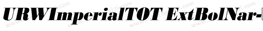 URWImperialTOT ExtBolNar字体转换
